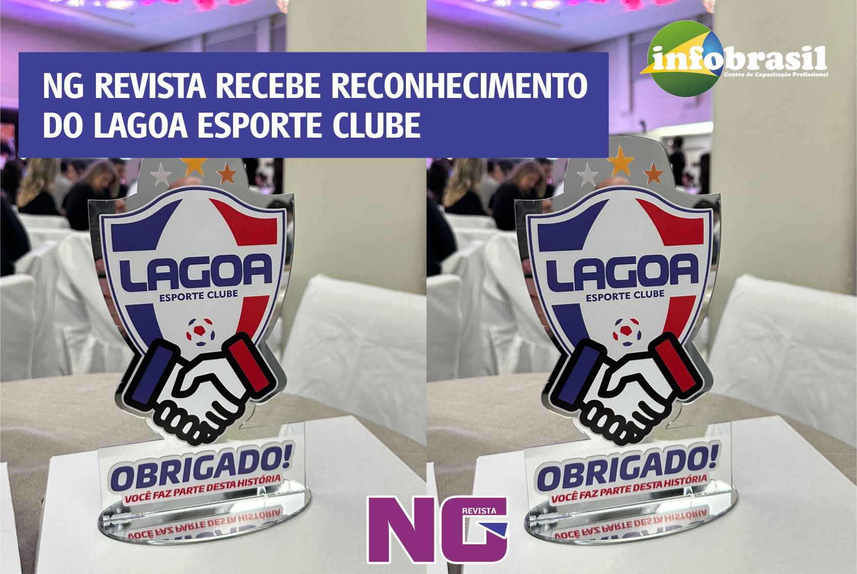 NG Revista é homenageada durante o baile “Entre tradições e conquistas”, promovido pelo Lagoa EC e SER Lagoense